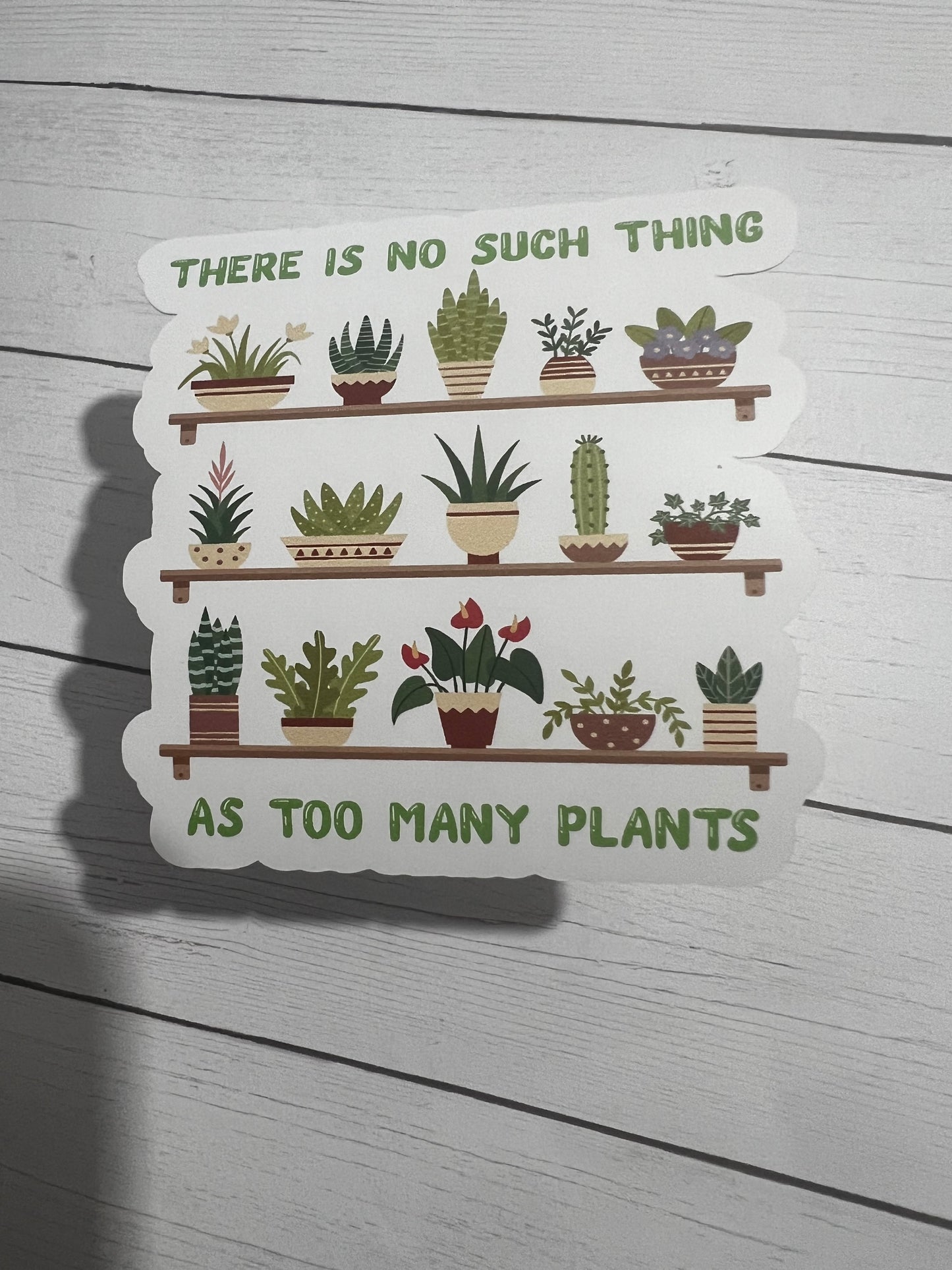 Too many plants Sticker Decorative Sticker