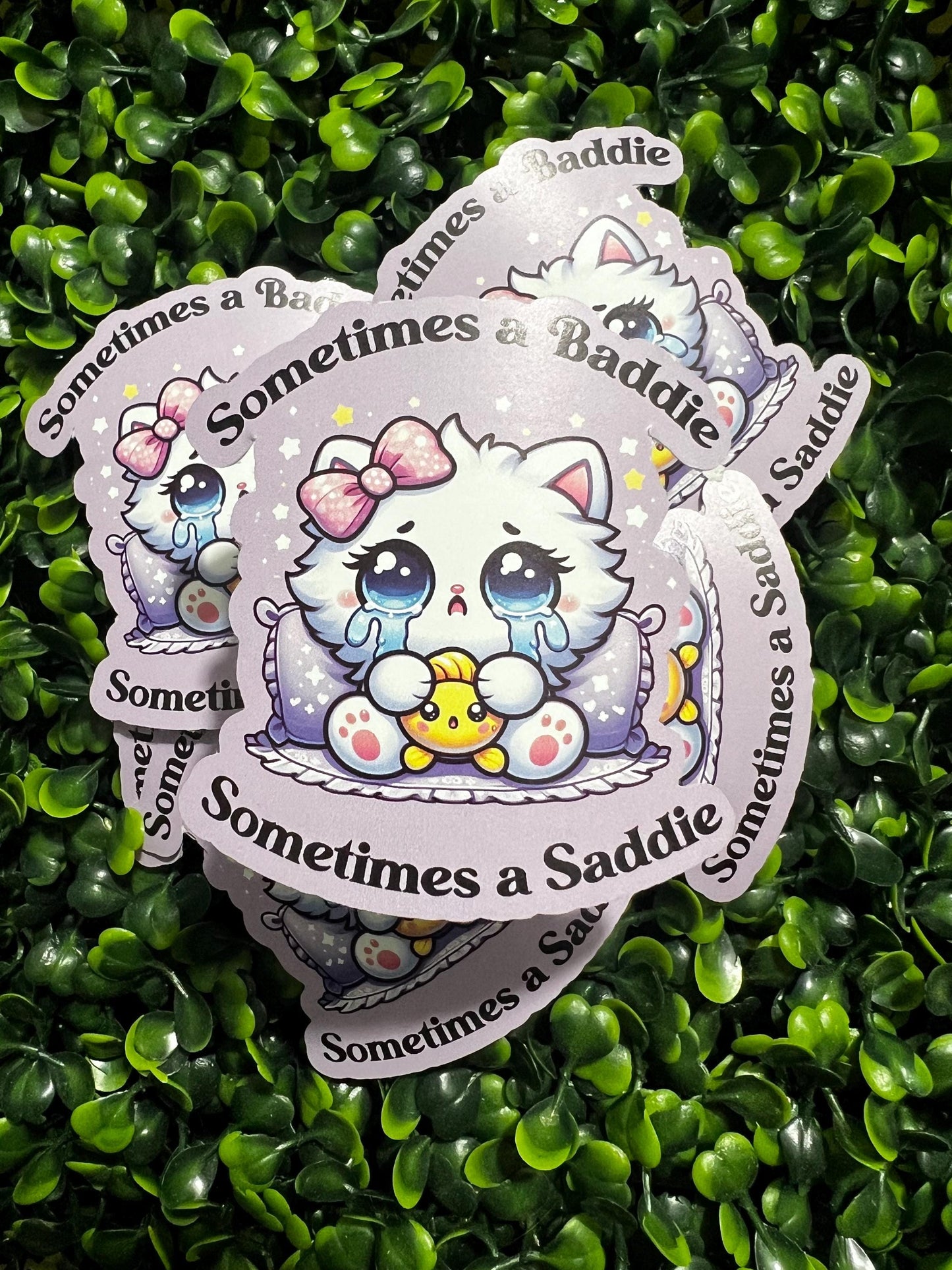 Sometimes a baddie Decorative Sticker