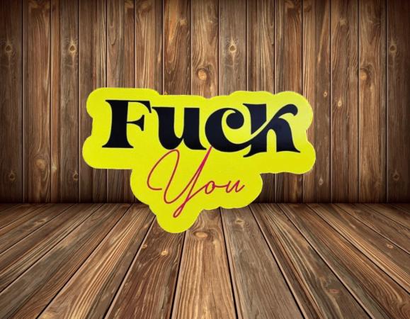 Fuck You Sticker Decorative Sticker