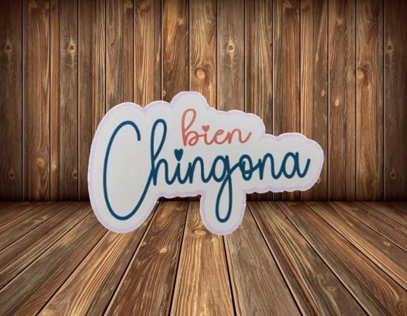 Bien Chingona Sticker Decorative Sticker