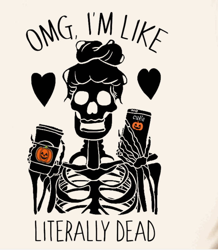 I'm literally dead T-shirt